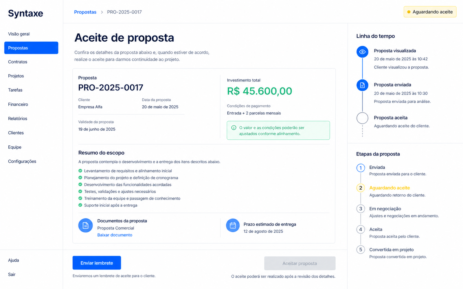 O cliente aceita e o pagamento já entra junto